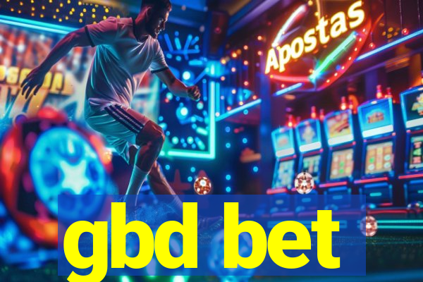 gbd bet